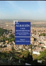 ALBAYZÍN Y SUS MONUMENTOS IV, EL. 