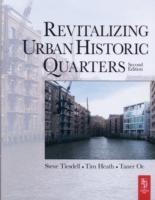 REVITALIZING URBAN HISTORIC QUARTERS