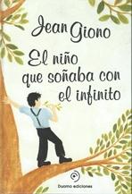 NIÑO QUE SOÑABA CON EL INFINITO,  EL