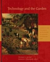 TECHNOLOGY AND THE GARDEN. 