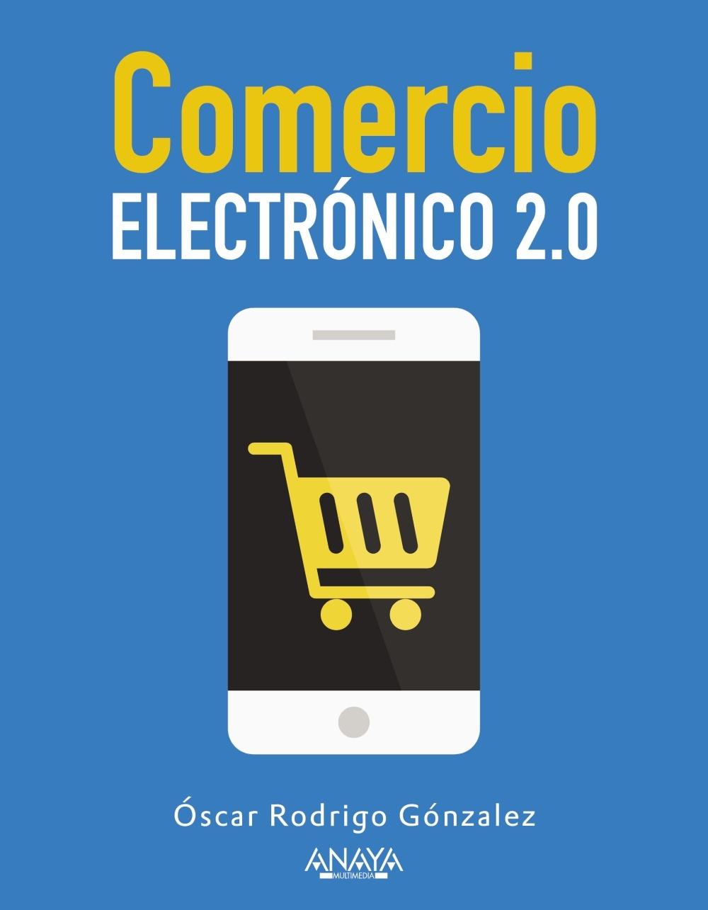 COMERCIO ELECTRÓNICO 2.0. 