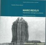 MARIO RIDOLFI:ARQUITECTURA,CONTINGENCIA Y PROCESO. 