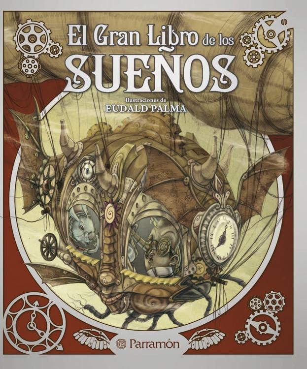 GRAN LIBRO DE LOS SUEÑOS, EL "ILUSTRACIONES DE EUDALD PALMA"