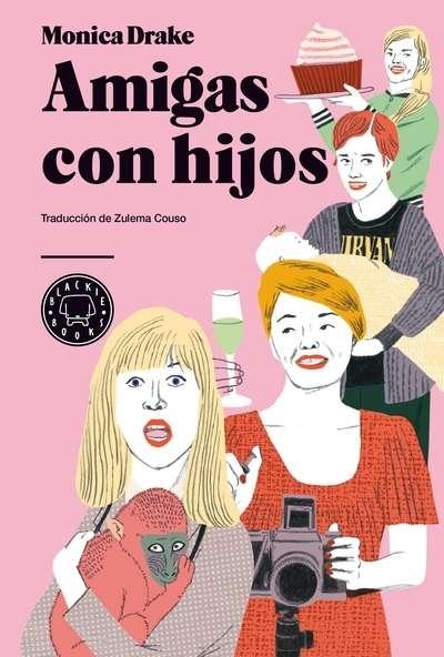 AMIGAS CON HIJOS. 