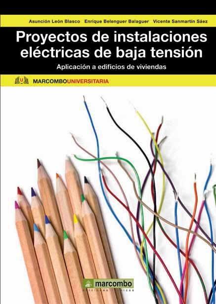 PROYECTOS DE INSTALACIONES ELECTRICAS DE BAJA TENSION