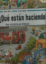 QUE ESTAN HACIENDO? UNA HISTORIA EN DIBUJOS