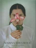 ABRAMOVIC: MARINA ABRAMOVIC. HOLDING EMPTINESS. 