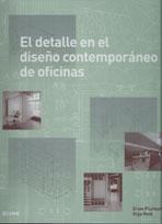 DETALLE EN EL DISEÑO CONTEMPORANEO DE OFICINAS, EL (+ CD)
