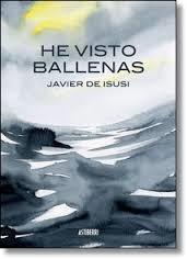 HE VISTO BALLENAS.