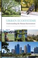 URBAN ECOSYSTEMS. UNDERSTANDING THE HUMAN ENVIRONMENT.