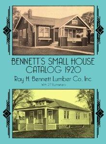 BENNETT'S SMALL HOUSE. CATALOG. 1920