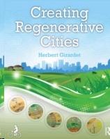 CREATING REGENERATIVE CITIES. 