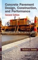 CONCRETE PAVEMENT DESIGN, CONSTRUCTION, AND PERFORMANCE