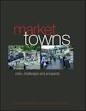 MARKET TOWNS. ROLES, CHALLENGES AND PROSPECTS