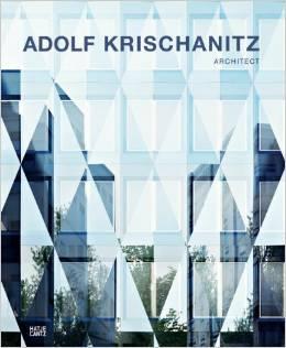 KRISCHANITZ: ADOLF KRISCHANITZ ARCHITECT.