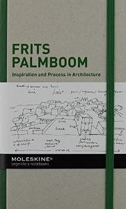 FRITS PALMBOOM. INSPIRATION AND PROCESS IN ARCHITECTURE