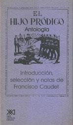 HIJO PRODIGO, EL. ANTOLOGIA. 