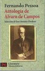 ANTOLOGIA DE ALVARO CAMPOS. 