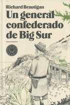 UN GENERAL CONFEDERADO DE BIG SUR