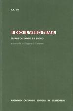 CATTANEO: E DIO IL VERSO TEMA. CESARE CATTANEO E IL SACRO
