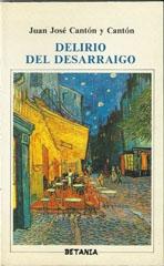 DELIRIO DEL DESARRAIGO