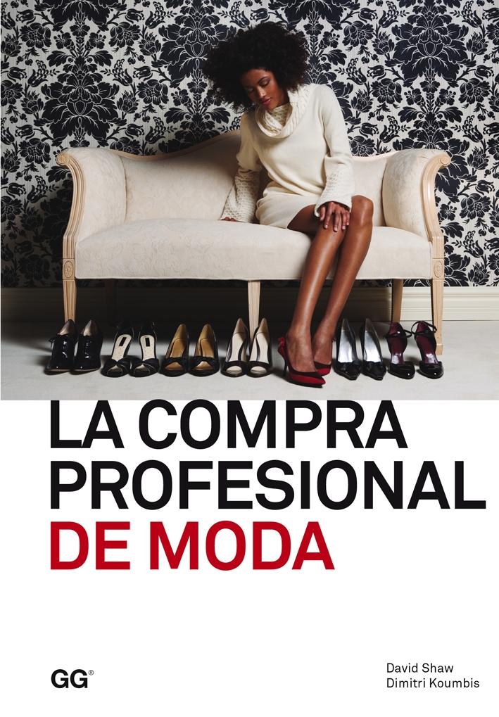 COMPRA PROFESIONAL DE MODA, LA