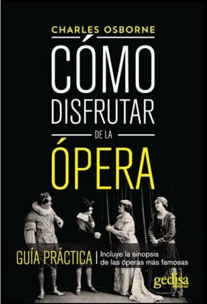 COMO DISFRUTAR DE LA OPERA