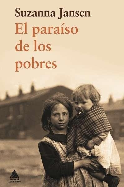 PARAÍSO DE LOS POBRES, EL.