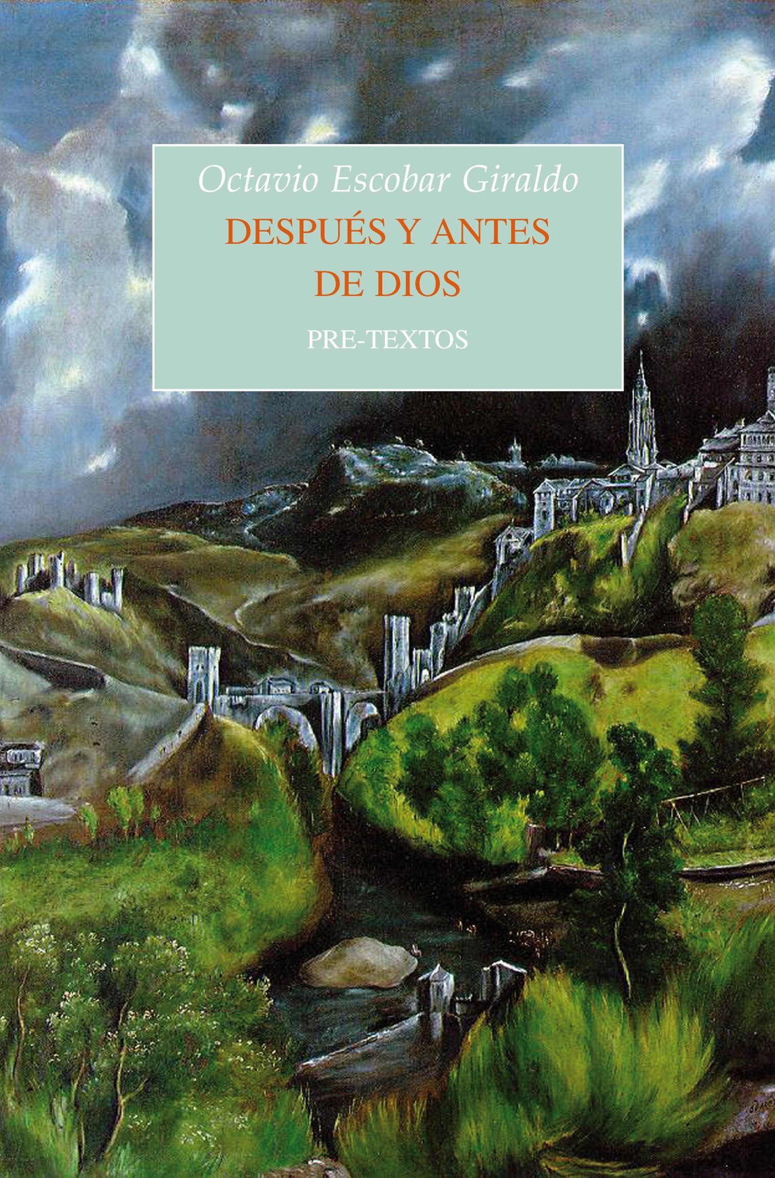 DESPUES Y ANTES DE DIOS