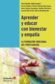 APRENDER Y EDUCAR CON BIENESTAR Y EMPATIA. 