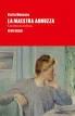 MAESTRA ANNUZZA, LA. UNA HISTORIA SICILIANA