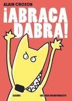 ABRACADABRA "UN LIBRO CON MOVIMIENTO". 