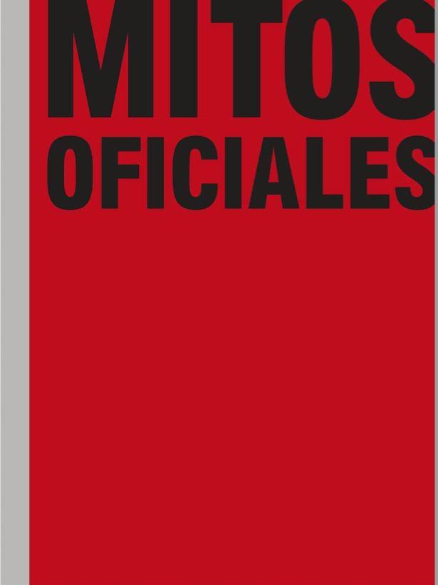 MITOS OFICIALES. 