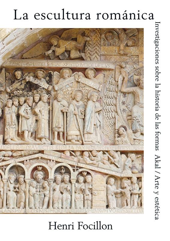 ESCULTURA ROMANICA. INVESTIGACIONES SOBRE LA HISTORIA DE LAS "FORMAS"