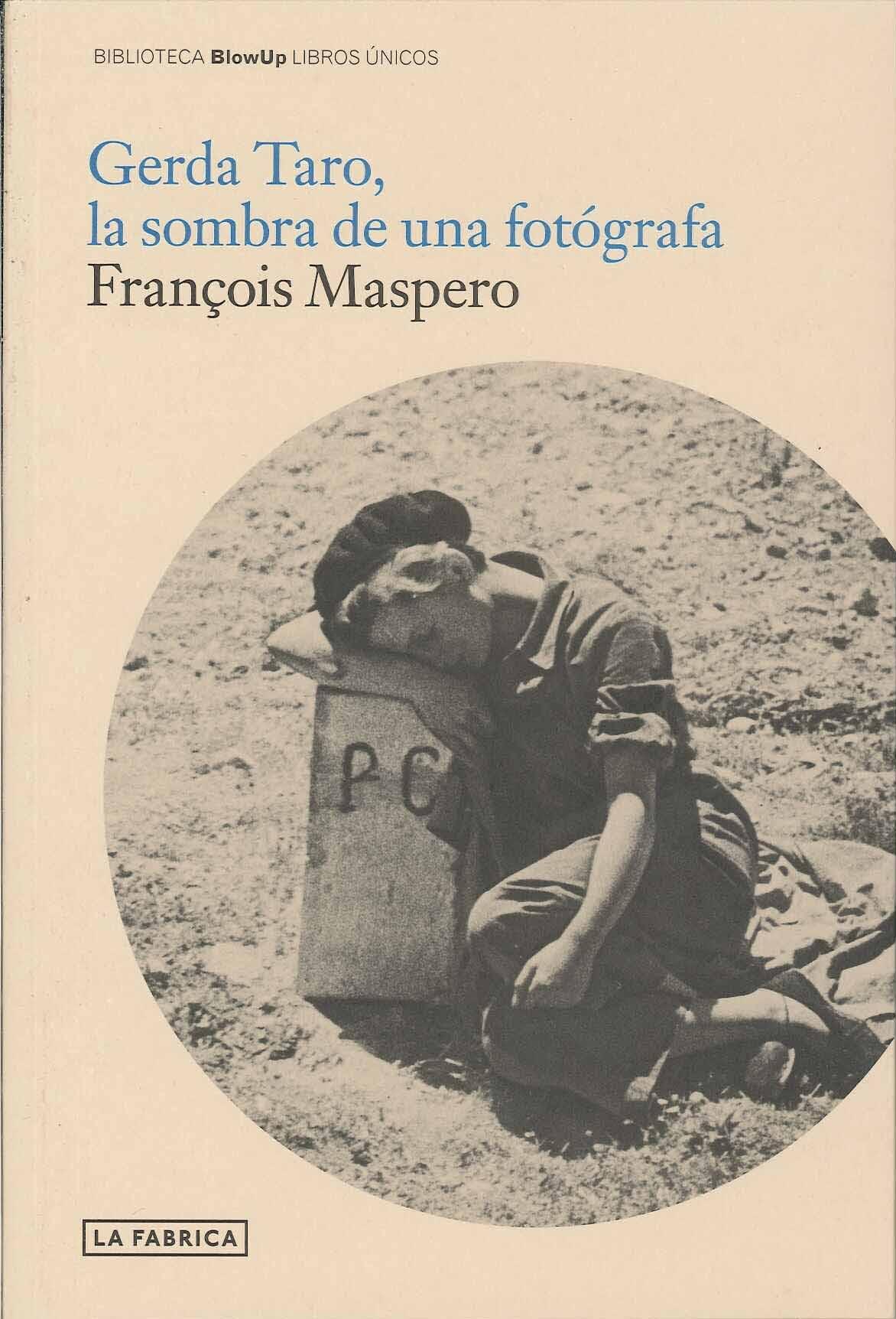 GERDA TARO, LA SOMBRA DE UNA FOTOGRAFA