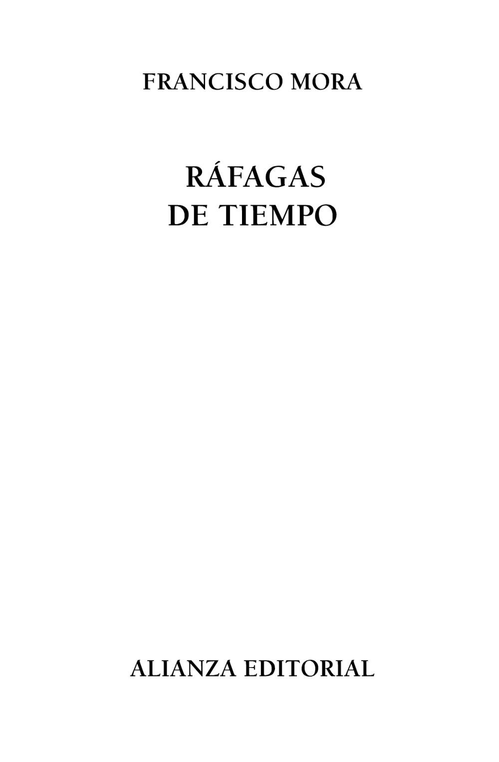 RAFAGAS DE TIEMPO. 