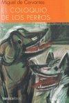 COLOQUIO DE LOS PERROS, EL.