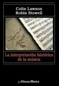 INTERPRETACION HISTORICA DE LA MUSICA, LA