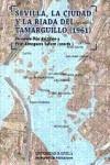 SEVILLA, LA CIUDAD Y LA RIADA DEL TAMARGUILLO( 1961).