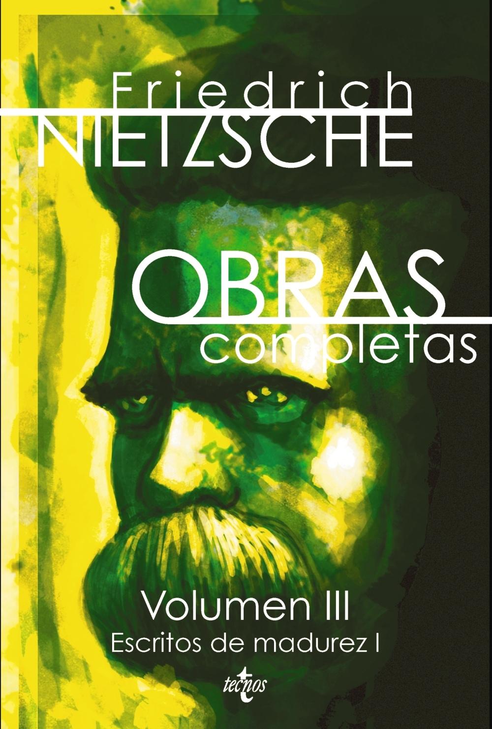 OBRAS COMPLETAS "VOLUMEN III: OBRAS DE MADUREZ I"