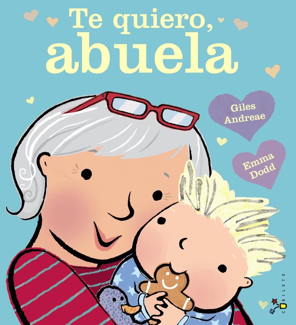 TE QUIERO, ABUELA. 