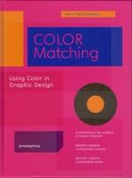 COLOR MATCHING. USING COLOR IN GRAPHIC DESIGN.