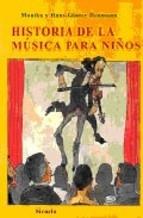 HISTORIA DE LA MUSICA PARA NIÑOS