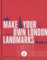 MAKE YOUR OWN LONDON LANDMARKS. 5 MODELS TO CONSTRUCT