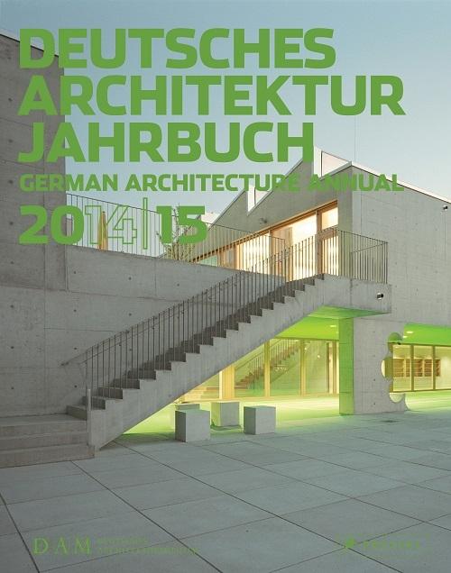 GERMAN ARCHITECTURE ANNUAL 2014/15