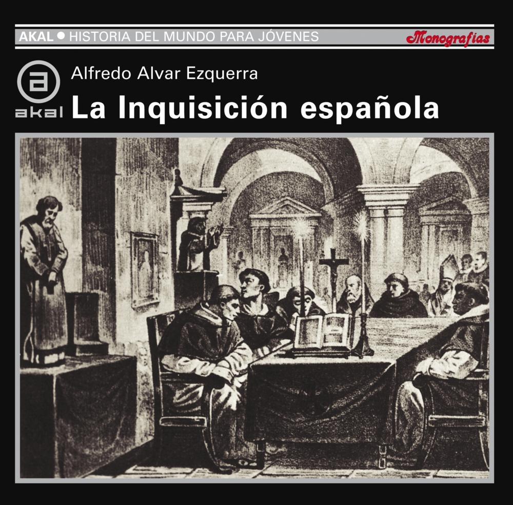 INQUISICION ESPAÑOLA, LA