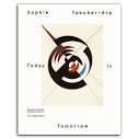 SOPHIE TAEUBER : ARP : TODAY IS TOMORROW