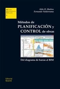 MÉTODOS DE PLANIFICACIÓN Y CONTROL DE OBRAS. 