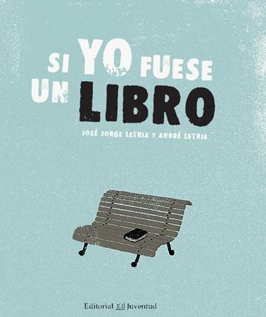 SI YO FUESE UN LIBRO. 