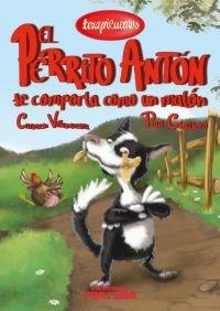 PERRITO ANTON SE COMPORTA COMO UN MATON